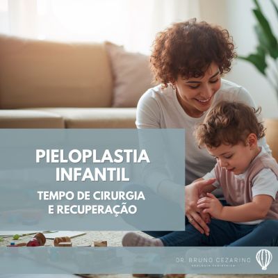Pieloplastia Tempo Cirurgia