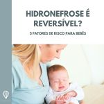 Hidronefrose é Reversível