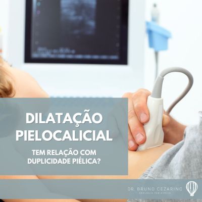 dilatacao pielocalicial